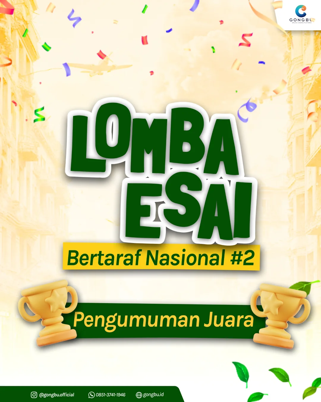 Poster Lomba Esai Bertaraf Nasional #2 — Pengumuman Juara